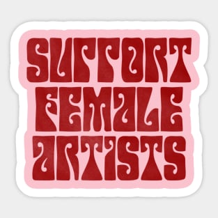 Support Female Artists Sticker